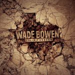 wade-bowen-solid-ground
